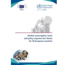 Alcohol consumption, harm and policy response fact sheets for 30 European countries (2018)